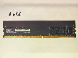 A068 【動作品】 KLevv デスクトップパソコン用 メモリ 16GB 1枚 DDR4-3200 PC4-25600 片面 動作確認済 