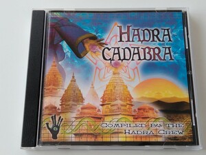 VA/ HADRA CADABRA compiled by THE HADRA CREW CD HADCD01 フランス盤,GOA/PSYCHE TRANCE,Rinkadink,Tiya,Hyper Frequencies,Absolum,