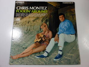 美品！オリジナル US盤　Chris Montez - Foolin' Around　A＆M SP 4128　/ クリス・モンテス / ニック・デカロ / BOSSA