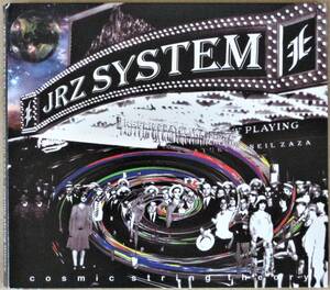 JRZ System Featuring Neil Zaza/ニール・ザザ＜＜Cosmic String Theory＞＞　ギターインスト　輸入盤　紙ジャケット　　　　　　　