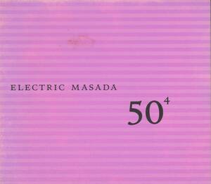 Electric Masada-John Zorn 50th Birthday 4;Trevor Dunn/Ikue Mori/Joey Baron/Kenny Wollesen/Jamie Saft/Marc Ribot/Cyro Baptista