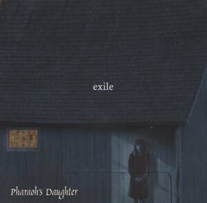 Pharaoh's Daughter - Exile ; Basya Schechter, Jenny Scheinman, Meg Okura, Anthony Coleman, etc