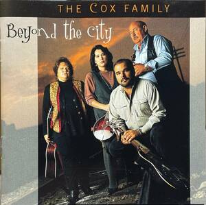 (C13H)☆ブルーグラス/コックス・ファミリー/The Cox Family/Beyond The City☆