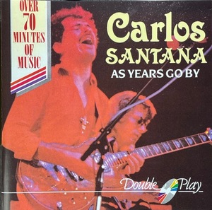(C29H)☆カルロス・サンタナ/Carlos Santana/As Years Go By☆