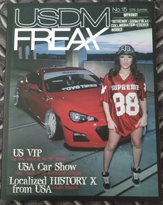 送料無料！USDM FREAX No.15 2015 Summer /ステッカーあり 検:WEKFEST /H DAY / Integra /CIVIC /HOODRAT STUFF / IN4MATION / HARDCORE