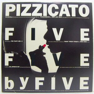 12”Single,PIZZICATO FIVE　5X5