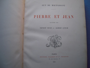 「モーパッサン『ピエールとジャン Pierre et Jean』1888」美しいフォトグラヴュール図版入！