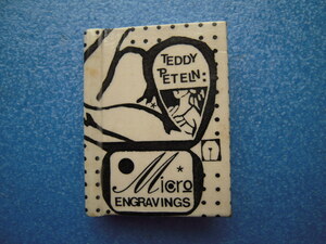 「豆本 Teddy Peteln『Micro Engravings』限定版 サイン入 5.3×4㎝ 1976」【真作】