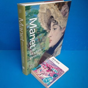 「マネと現代美: 画家の晩年 2019 Manet and Modern Beauty: The Artist's Last Years Scott Allan他 J.Paul Getty Museum他」