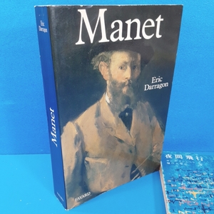 「マネ Manet: Eric Darragon 1989」479頁 充実資料！