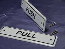 ＳＡＬＥ即決　ダルトン　表示プレート ＰＵＬＬ・ＰＵＳＨ（引く・押す）　スチールにエナメル加工_画像4