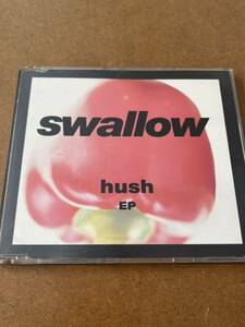 swallow/hush EP