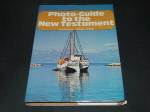 o3■Photo-guide to the New Testament 