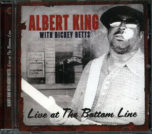 BLUES：ALBERT KING with DICKEY BETTS／LIVE AT THE BOTTOM LINE