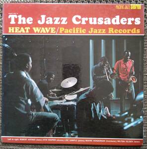 USオリジナル盤【Jazz Crusaders】Heat Wave (Pacific Jazz PJ-76) 