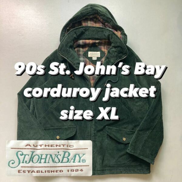 90s St. John’s Bay corduroy jacket 90年代 セントジョンズベイ コーデュロイジャケット 太畝