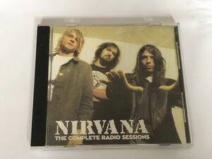 NIRVANA「THE COMPLETE RADIO SESSIONS」 CD