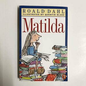 Matilda ロアルド・ダール Roald Dahl 洋書 言語:英語