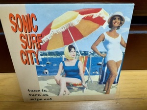 SONIC SURF CITY，ソニック・サーフ・シティ／Tune in Turn On Wipe Out，帯・歌詞・日本語解説付き