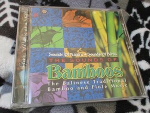 バリ　/SOUNDS　OF 　BAMBOOS【CD】 小鳥のさえずりに合わせてコトコトと 竹琴のリズムが心地よい
