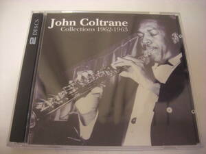 John Coltrane/Collections 1962-1963 COOL JAZZ 327(2枚組)