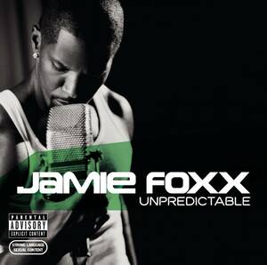 Unpredictable ジェイミー・フォックス 輸入盤CD