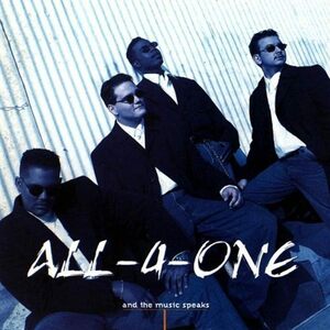And the Music Speaks All-4-One 輸入盤CD