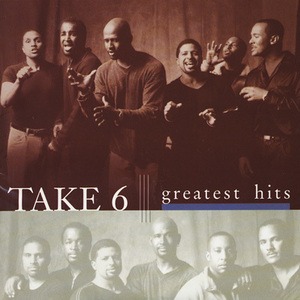 Greatest Hits TAKE 6 輸入盤CD