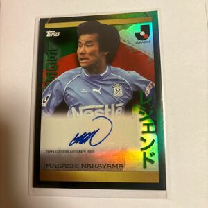 topps Jリーグ　中山雅史　ゴン中山　サインカード　パラレルオート　99シリアル入り