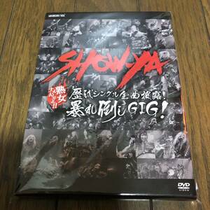 SHOW-YA/歴代シングル全曲披露!暴れ倒しGIG! DVD 