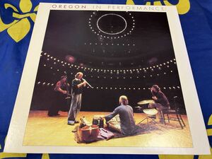 Oregon（Ralph Towner）★中古2LP国内盤「オレゴン～イン・パフォーマンス」