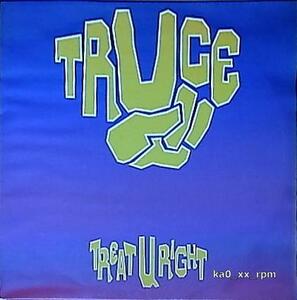 ★☆Truce「Treat U Right」☆★