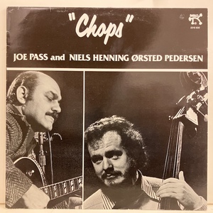 ●即決LP Joe Pass / Chops 2310 830 j39021 当時の北欧盤 スタンパーは独オリジナルと同じ ジョー・パス