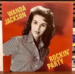 【WANDA JACKSON-Rockin’ Party】LP-50’s ロカビリー R&R ベスト●パールハーバー元ネタFUJIYAMA MAMA●HONEY BOP LET’S HAVE A PARTY