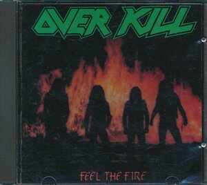 洋楽輸入盤┃オーバーキル│Overkill┃フィール・ザ・ファイア│Feel The Fire┃Megaforce20286-1972-2│1987年┃管理7305