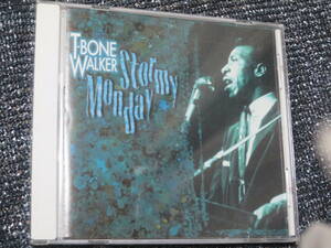 CD T-BONE WALKER / STORMY MONDAY T.ボーン・ウォーカー ストーミー・マンデイ ブルース・ギター