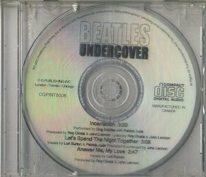 D00110931/CDS/Dog Soldier / Patrick Jude / Roy Cicala / John Lennon「Beatles Undercover (CGPINT-8008)」