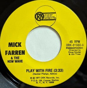 Mick Farren & The New Wave-Play With Fire★米Ork Orig.7&#34;