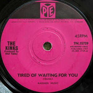 The Kinks:Tired Of Waiting For You★英Orig.7”