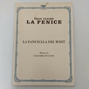 洋書 西部の娘 ジャコモ・プッチーニ La fancilla del West Giacomo Puccini