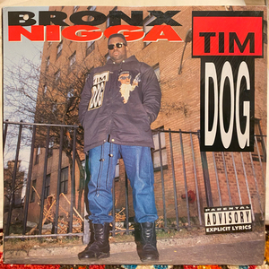 TIM DOG / BRONX NIGGA TR LOVE