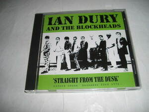 CD：IAN DURY AND THE BLOCKHEADS●STRAIGHT FROM THE DESK（BLONXLIVE００１）ILFORD ODEON DECEMBER 23rd 1978.