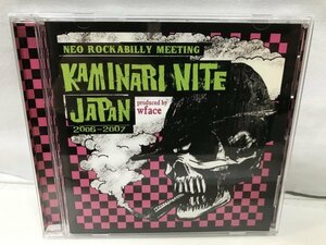 F308 KAMINARI NITE JAPAN 2006-2007 ロカビリー/ネオロカ