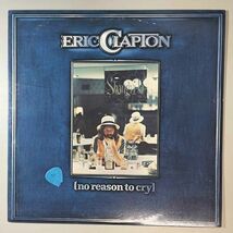 39958★美盤【US盤】 Eric Clapton / No Reason to Cry_画像1