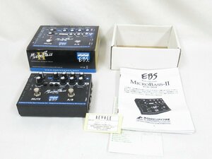 ○ 中古品 EBS Micro Bass II Bass Preamp ベースプリアンプ エフェクター 音響機器