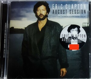 【送料ゼロ】Eric Clapton '86 アウトテイク August session エリック・クラプトン 