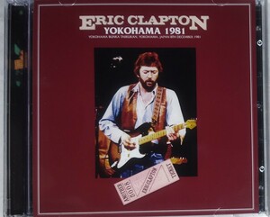【送料ゼロ】Eric Clapton ジャパン・ツアー 1981 Live Japan Tour 横浜 Yokohama エリック・クラプトン