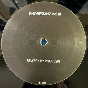 【DISCO】Phoreski - Phoreskinz Vol III / Bare Fist Recordings / BF004 / VINYL 12 / UK