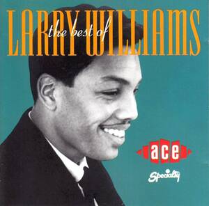 廃盤 R＆B SOUL Larry Williams 　The Best of ラリー ウイリアムス　時代を超越した名盤！　駄曲一切ナシ　偉大なる音楽遺産