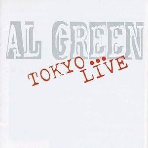 廃盤 R＆B SOUL Al Green Tokyo Live アル・グリーン 日本国内盤　ローリングストーンズ誌のレビューでは★★★★。 名曲満載　